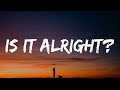 James Arthur - Is It Alright? (Lyrics)