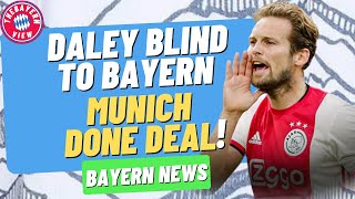 Daley Blind signs for Bayern Munich!! ‘Done Deal’ - Bayern Munich transfer News