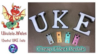 Cheap Effect Pedals Demo Ukulele - Kmise Pedals