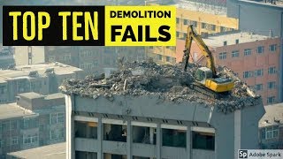 TOP TEN DEMOLITION FAILS