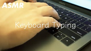 ASMR | Keyboard Typing Sounds 10 minutes | Apple MacBook Pro