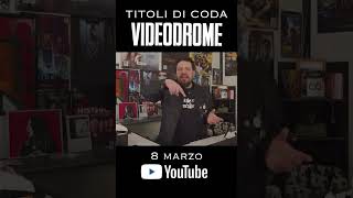 Titoli di Coda - Videodrome (Federico Frusciante sulla videoteche nel 2022)