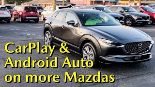 Apple CarPlay & Android Auto For More Mazda CX-30 and Mazda3 Owners