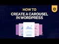 How to Create an Image Carousel in WordPress (Step by Step)