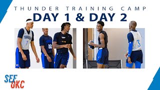 Thunder Training Camp 2019: Day 1 & Day 2 Footage