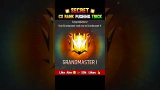 Secret Cs Rank Pushing Trick For Grandmaster 😱 #shorts