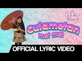 Risa Culametan - Culametan Met Met (Official Lyric Video) | #Culametanmetmet