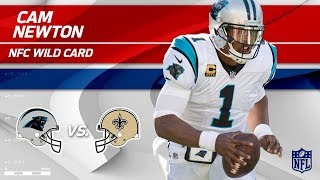 Cam Newton's 386 Total Yards & 2 TDs vs. New Orleans! | Panthers vs. Saints | Wild Card Player HLs