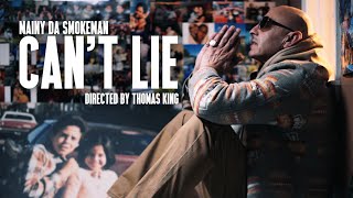 Mainy Da Smokeman - Can't Lie (Official Music Video) dir by Thomas King