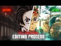 Full Editing Process 