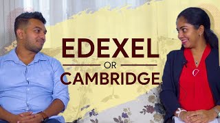 Edexcel ද Local  ද ? | Local වලින් London වලට මාරු වෙන්න පුලුවන්ද ? |  Cambridge ද  edexcel අමාරු ?