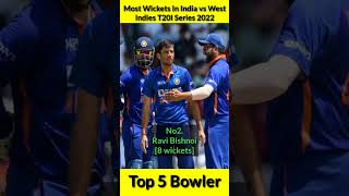Most Wickets In India vs West Indies T20I Series 2022 🇮🇳 Top 5 Bowler 🔥 #shorts #indvswi