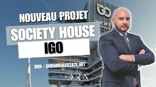 Society House Dubaï | Un Luxueux Projet Immobilier au Cœur de Downtown | DRN Dubairealestate.net