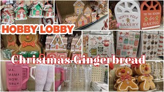 HOBBY LOBBY New Gingerbread Christmas Collection 2024 50% OFF!!