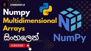 Python Numpy Tutorial 02 | Multidimensional arrays | Sinhala