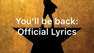 Hamilton: You’ll Be Back - Official Lyric Video