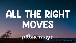 All The Right Moves - Onerepublic Lyrics 🎵