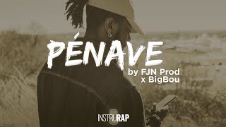 [FREE] Instru Rap Trap/Conscient/Sombre - PÉNAVE - Prod. By FJNPROD x BIGBOU