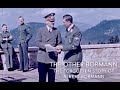 Hitler's 'Other' Bormann - The Forgotten Story of Albert Bormann