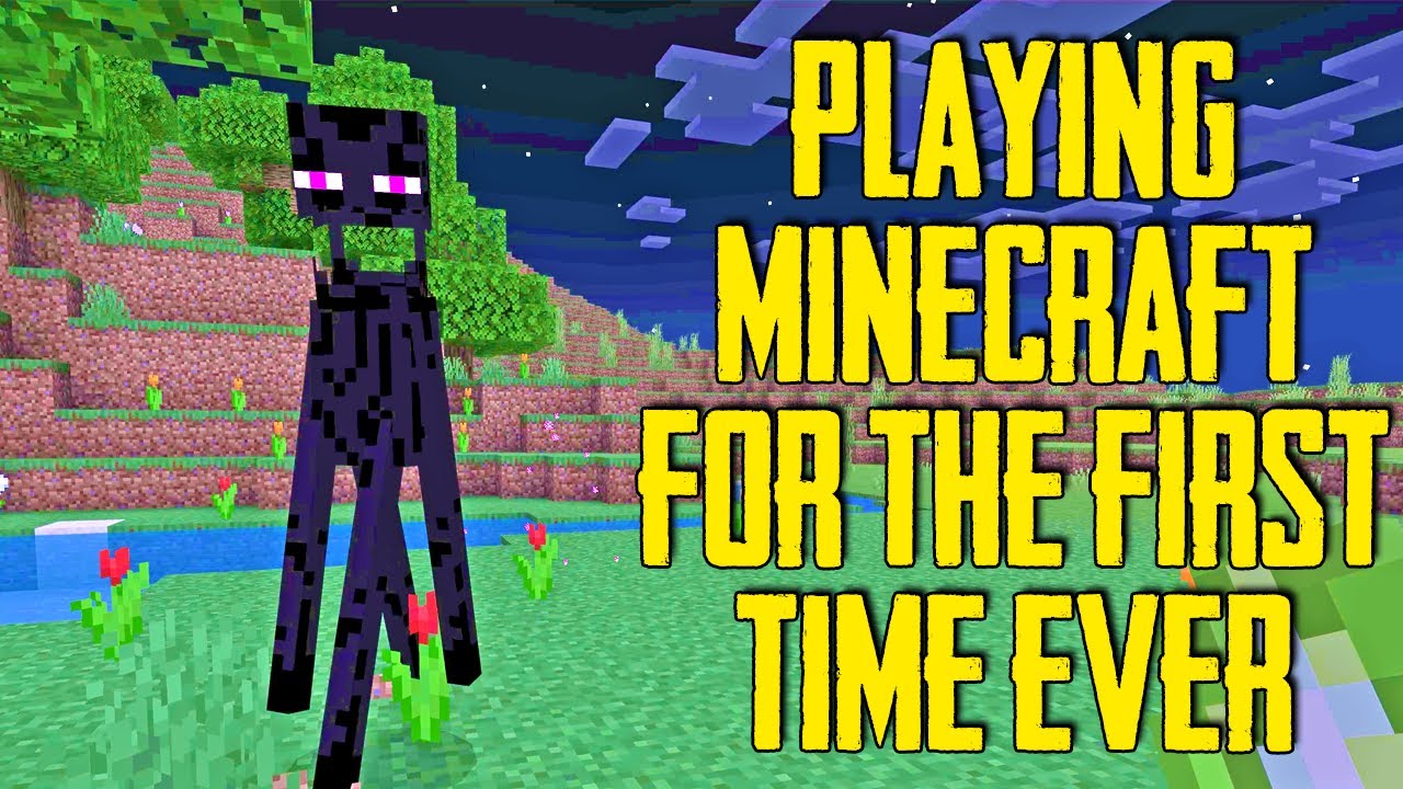 My First Time Playing Minecraft Youtube