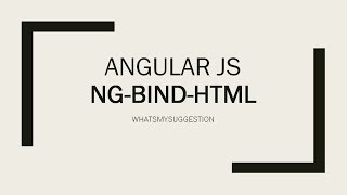 How To Use NG-Bind-html in Angular JS?.