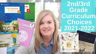 Homeschool Curriculum Choices | 2nd 3rd Grade Homeschool Curriculum Picks 2021-2022