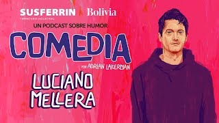 COMEDIA - LUCIANO MELLERA