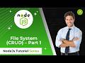 🔥 Node.js Tutorial #7 | File System (CRUD) – Part 1: Create & Read