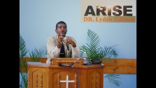 Arise | Dr.  Lyndon  Johnson | Waterloo Apostolic Church