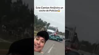 Este Camión Impacto con Esto😱 #camiones #camion #Veracruz #policia #impactante #chisme