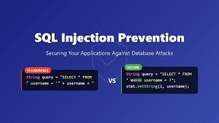 🛡️ SQL Injection Prevention: Protect Your Database from Attacks!