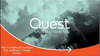 How to enable and configure SQL auditing in Change Auditor
