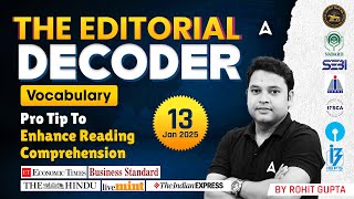 13 Jan 2024 The Editorial Decoder | Grammar, Vocabulary \u0026 Reading Comprehension | Rohit Gupta 📝