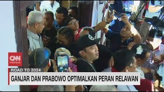 Ganjar Dan Prabowo Optimalkan Peran Relawan