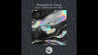 Hypnosphere Events - rav:n - Pavilon 28 Dec 2024