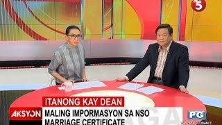 Itanong kay Dean | Maling impormasyon sa NSO marriage certificate