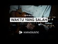 WAKTU YANG SALAH - Female Key Tami Aulia Version [Karaoke Akustik  / Acoustic Karaoke]