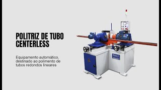 Politriz de Tubo Centerless | Rebel