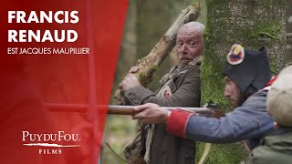 Francis Renaud est Jacques Maupillier | "Vaincre ou Mourir" | Puy du Fou Films