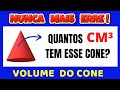 🤔VOCÊ SABE CALCULAR VOLUME DE UM CONE??