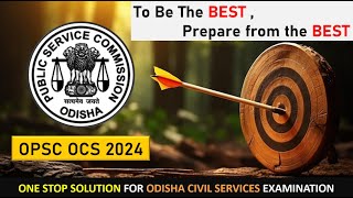 OPSC Target 2024 | The best Course For OPSC |  Odisha Preps | OPSC OAS | OP