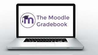 The Moodle Gradebook