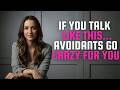 This Communication Style Makes Avoidants Obsessed With You ｜ Clara Vance! ｜ Attachment Style