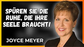 Joyce Meyer -Das Geheimnis, die Erschöpfung der Seele zu überwinden Eine transformierende Einladung!