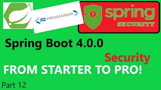 Spring Boot 4.0.0 & Spring Security 7 (part 12) - FreeMarker