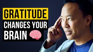 How Gratitude Rewires Your Brain | Jim Kwik