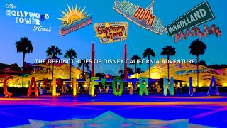 Happy Anniversary Disney California Adventure! Defunct Rides of California Adventure.