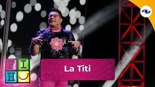 La Titi Lorgia en el Festival Internacional del Humor 2019 – Caracol TV