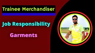 Trainee Merchandiser । Merchandiser of Garments in Bangla