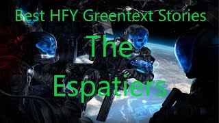 Best HFY Greentext Stories: The Espatiers (r/HFY + /tg/)